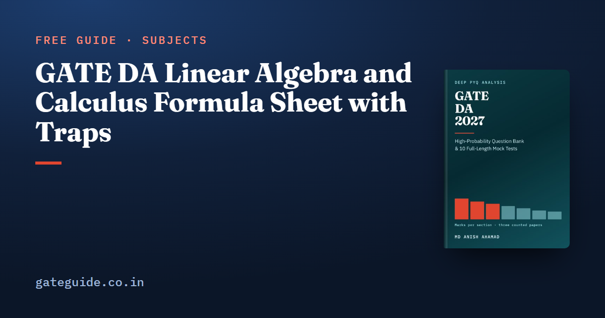 GATE DA Linear Algebra and Calculus Formula Sheet with Traps